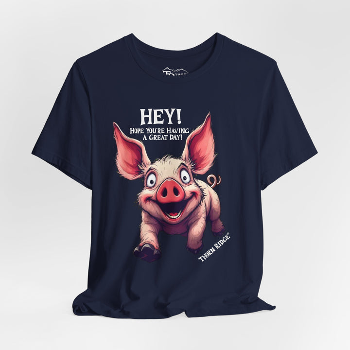 pig running toward you with ears flapping in the wind and the text Hey! Hope you're having a great day and labeled Thorn Ridge®
