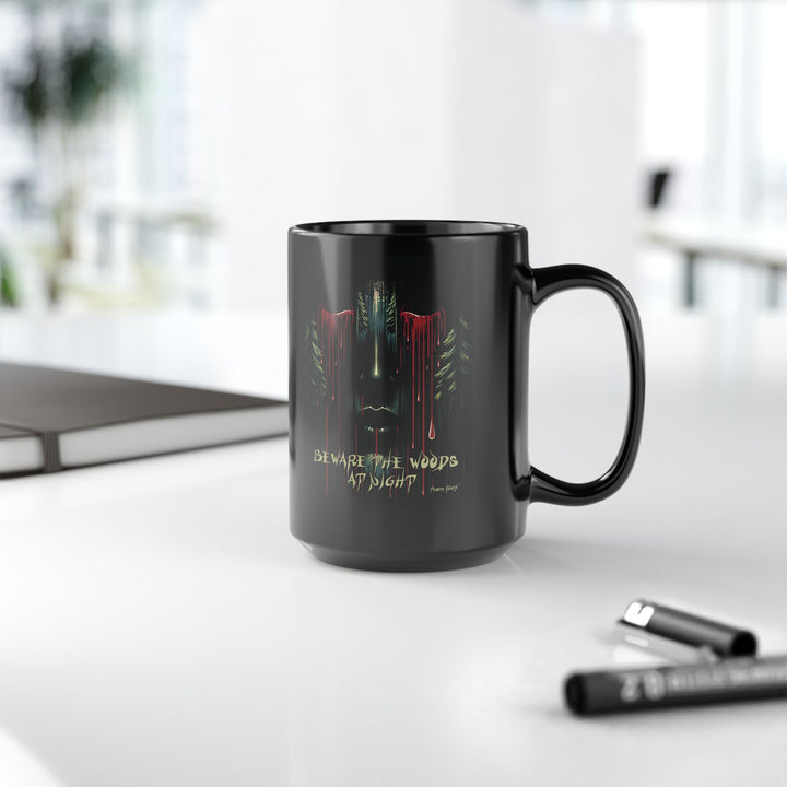 Beware The Woods At Night Mug