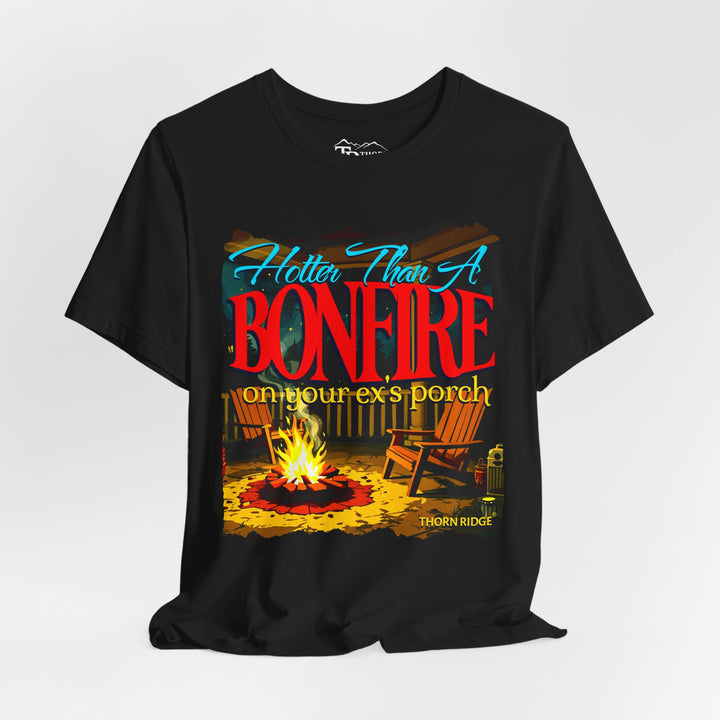 Hotter Than A Bonfire Graphic Tee by Thorn Ridge®