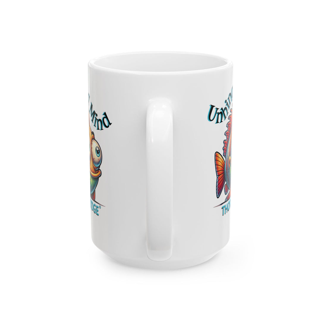 White mug with a colorful fish graphic and Unhinged Mind by Thorn Ridge®