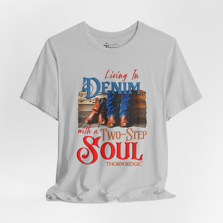 Living in Denim with a two step soul graphic tee by Thorn Ridge®