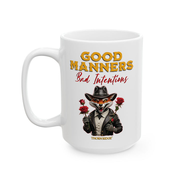 Thorn Ridge® Mug with a fox character holding roses and text 'Good Manners Bad Intentions' on a white background