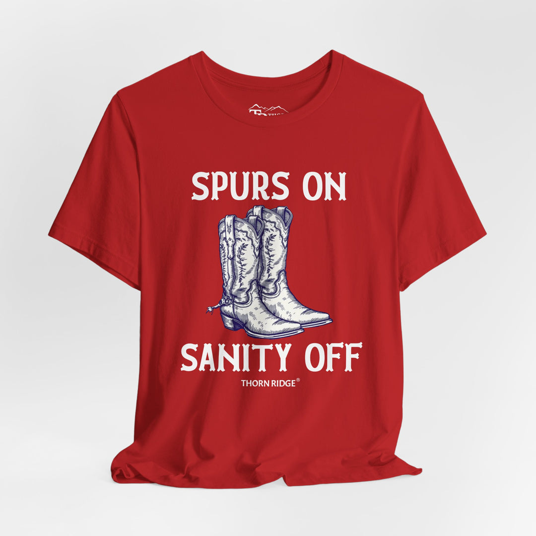 spurs on sanity off graphic tee with cowboy boots labeled Thorn Ridge®