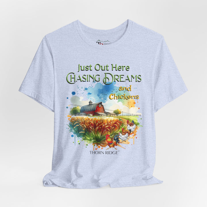 chasing dreams and chickens graphic tee by Thorn Ridge®