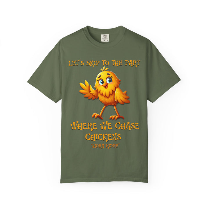Let's Skip To The Part Where We Chase Chickens graphic tee by Thorn Ridge®