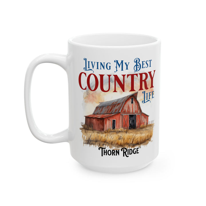 Mug with a barn illustration and text 'Living My Best Country Life' labeled Thorn Ridge®