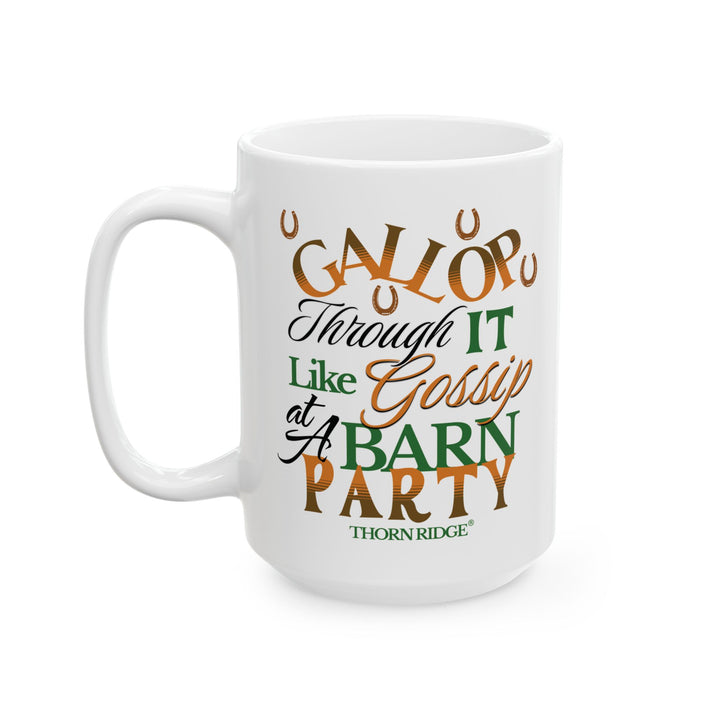 Gallop Through It mug by Thorn Ridge®