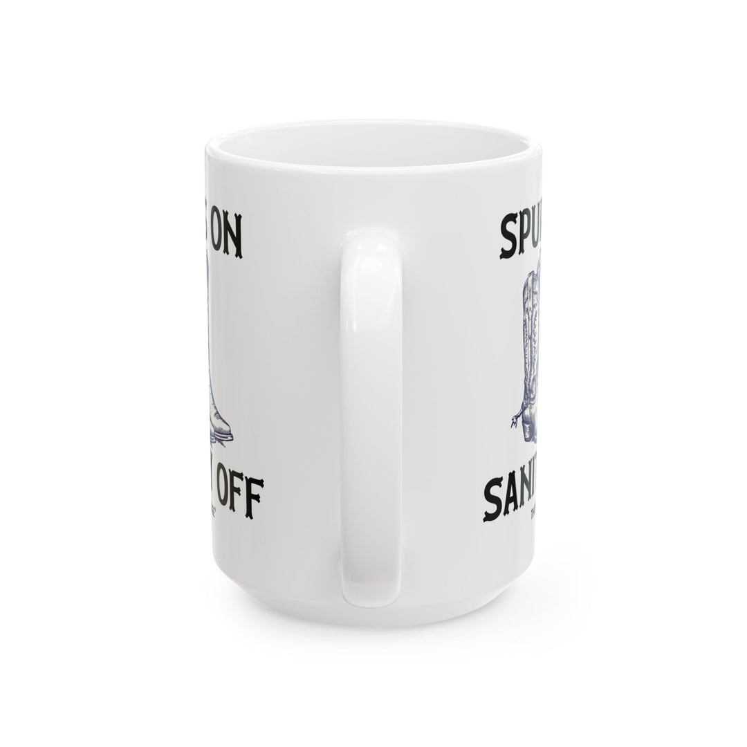 White mug with cowboy boots and text Spurs On Sanity Off by Thorn Ridge®