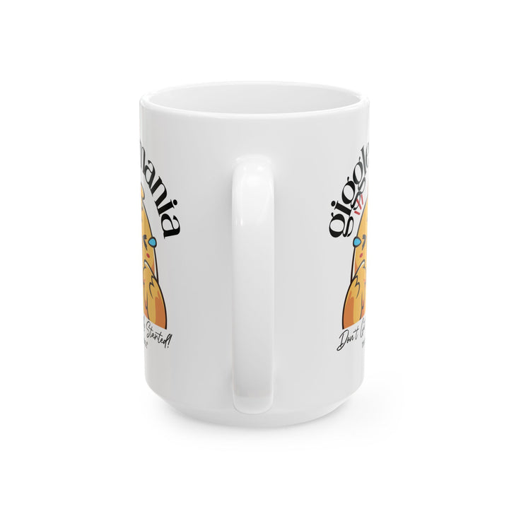 Giggle Mania Don't Get Me Started mug by Thorn Ridge®