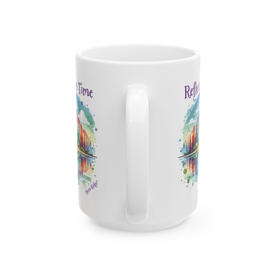 White mug with a colorful nature scene and 'Reflection Time' text by Thorn Ridge®