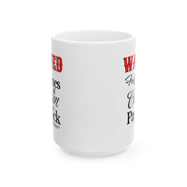 Wanted for Crimes of Charm and Payback mug by Thorn Ridge®