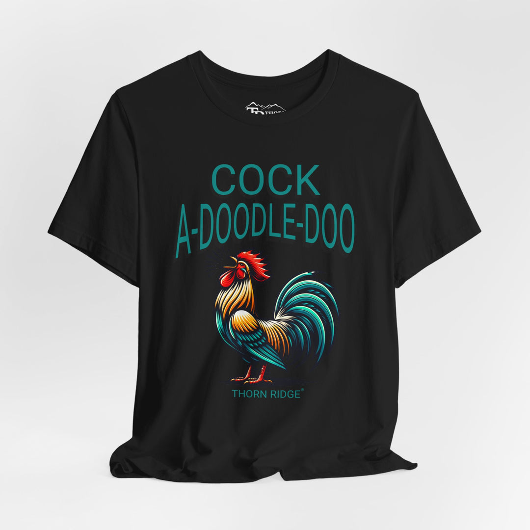 t-shirt with colorful rooster graphic and 'Cock A-Doodle-Doo' text labeled Thorn Ridge®