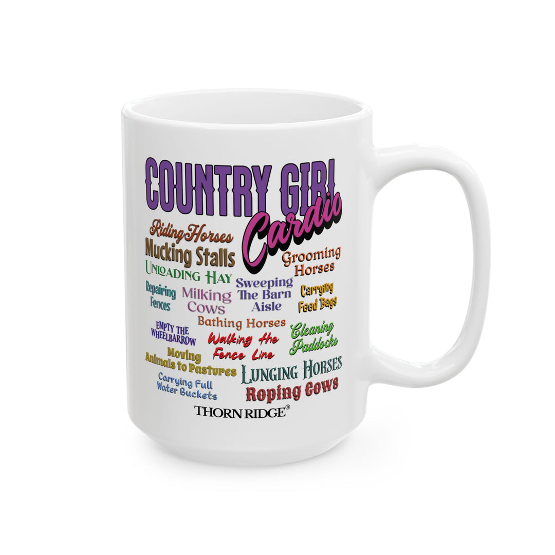 Country Girl Cardio mug with colorful text listing country girl chores on a white background by Thorn Ridge®