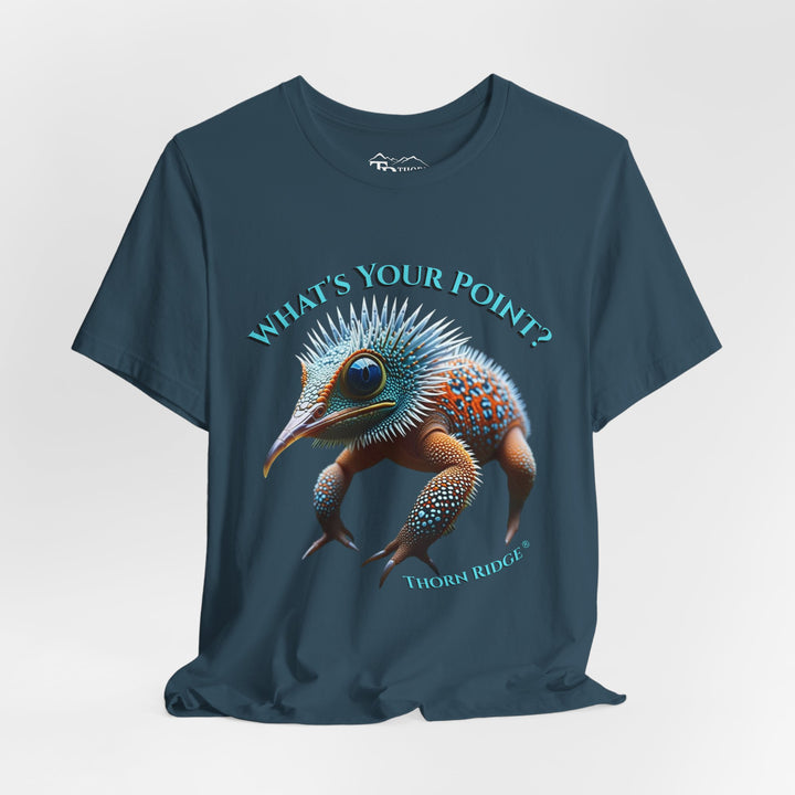 t-shirt with a unique creature graphic and text 'What's Your Point?' labeled Thorn Ridge®