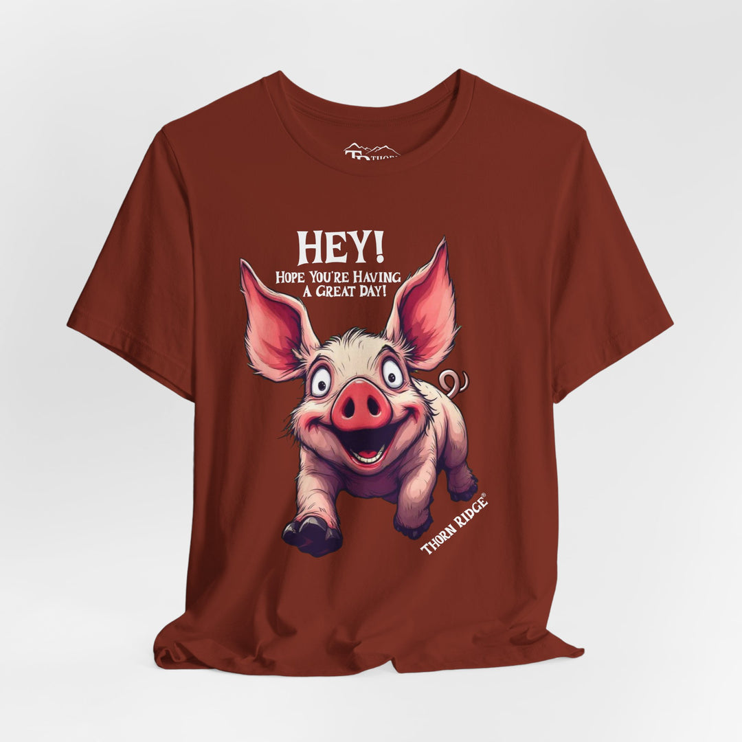 pig running toward you with ears flapping in the wind and the text Hey! Hope you're having a great day and labeled Thorn Ridge®