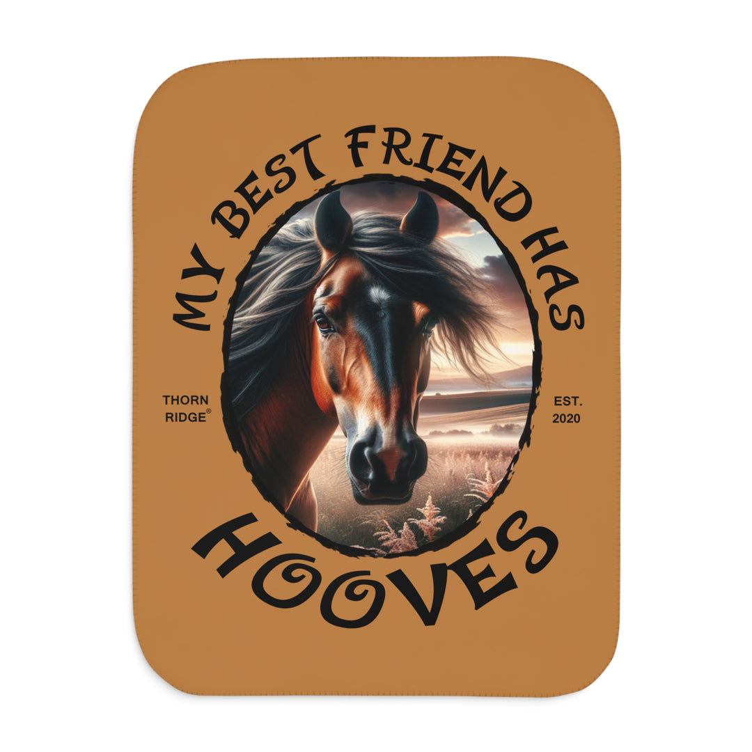 My Best Friend Has Hooves light brown Sherpa blanket featuring a horse head and branded Thorn Ridge Est 2020. 