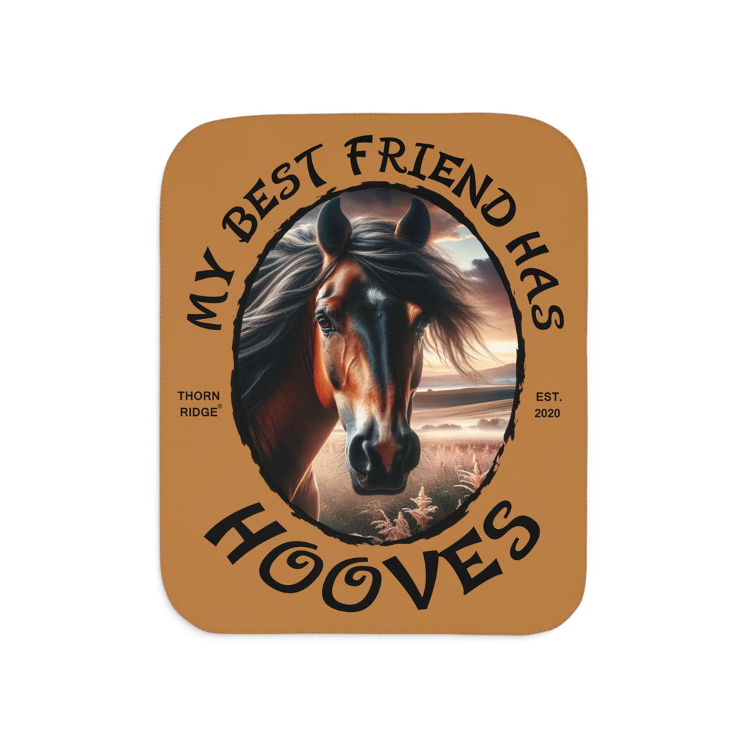 My Best Friend Has Hooves light brown Sherpa blanket featuring a horse head and branded Thorn Ridge Est 2020. 