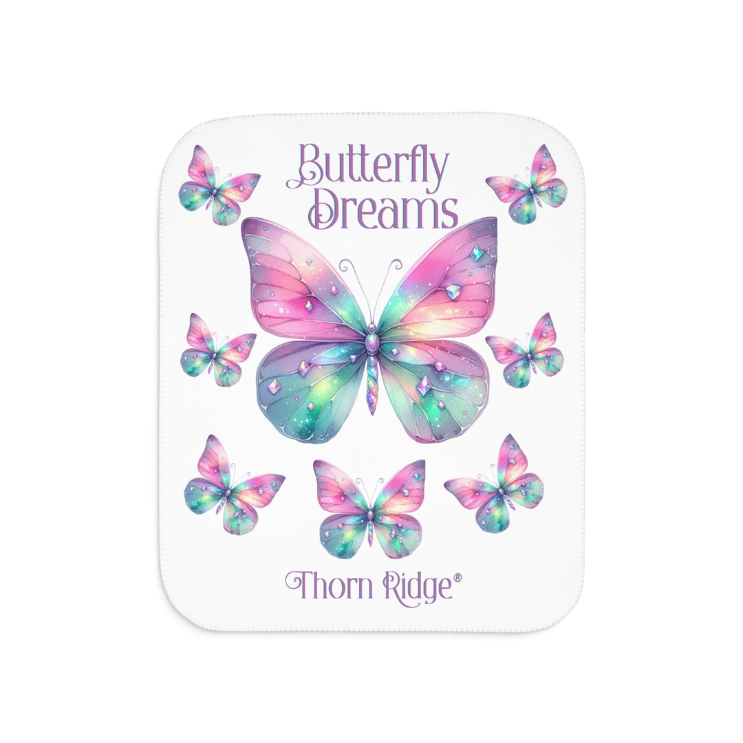 White Sherpa blanket with colorful butterfly design and 'Butterfly Dreams' and Thorn Ridge® text 