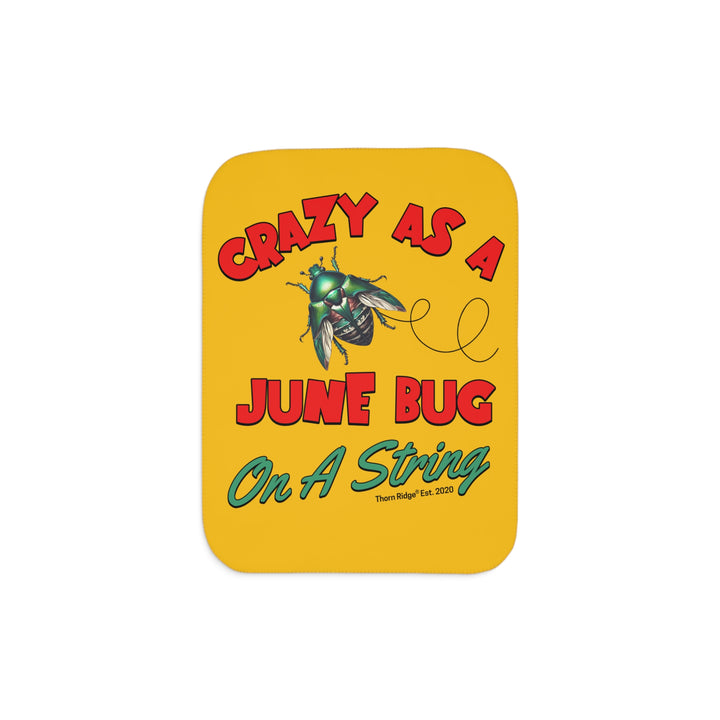 Crazy As A June Bug On A String yellow sherpa blanket by Thorn Ridge®