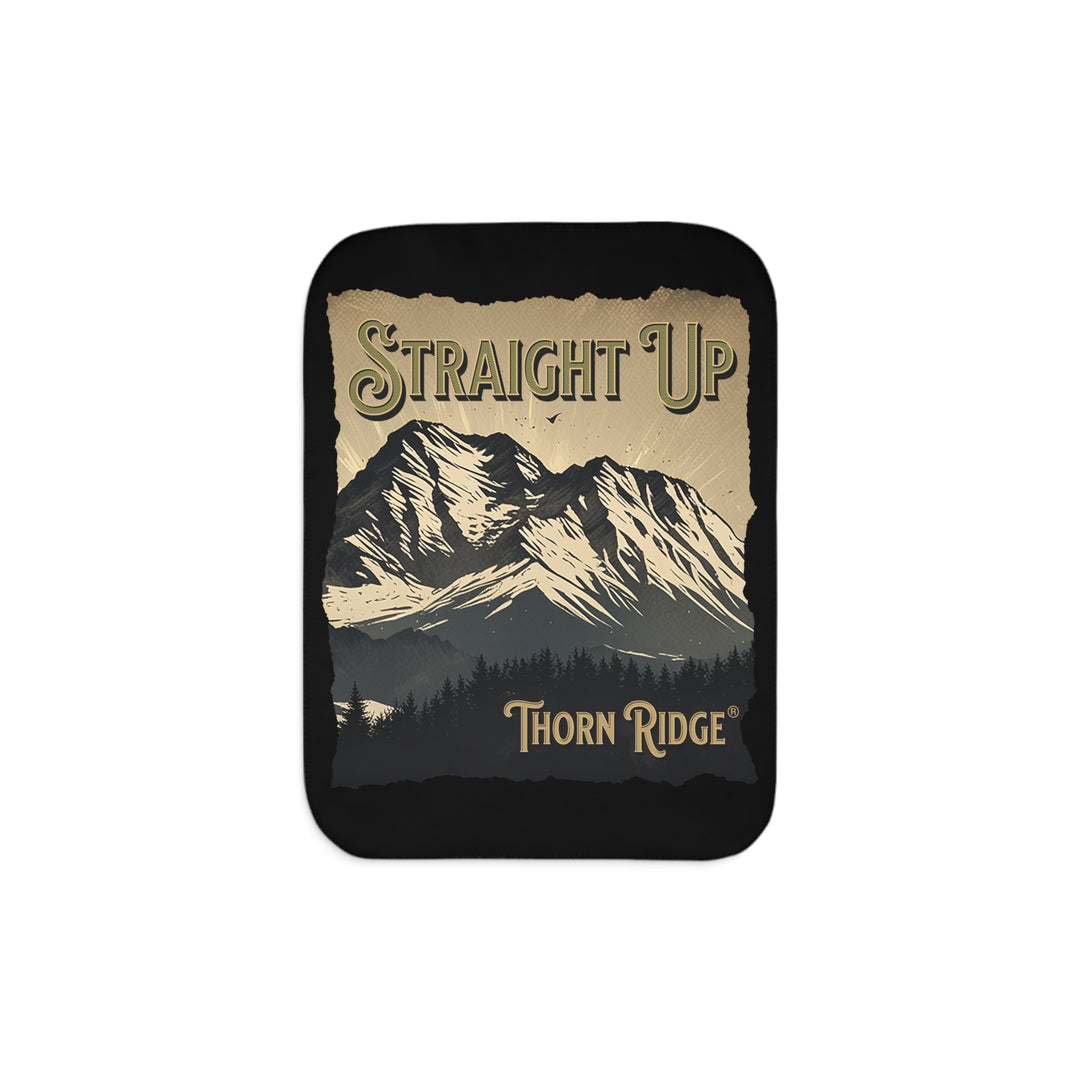 Straight Up by Thorn Ridge® sherpa blanket with an illustration of a mountain indicating that sometimes you have to climb straight up to achieve your goals. 