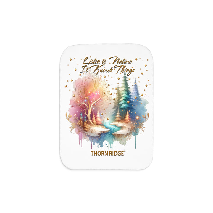 Listen to Nature It Knows Things White sherpa blanket with a watercolor forest image withtall trees, a golden tree without leaves, and a river running through it by Thorn Ridge®