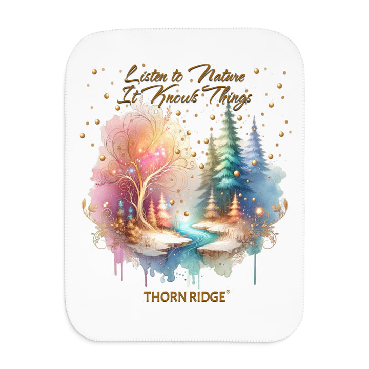 Listen to Nature It Knows Things White sherpa blanket with a watercolor forest image withtall trees, a golden tree without leaves, and a river running through it by Thorn Ridge®