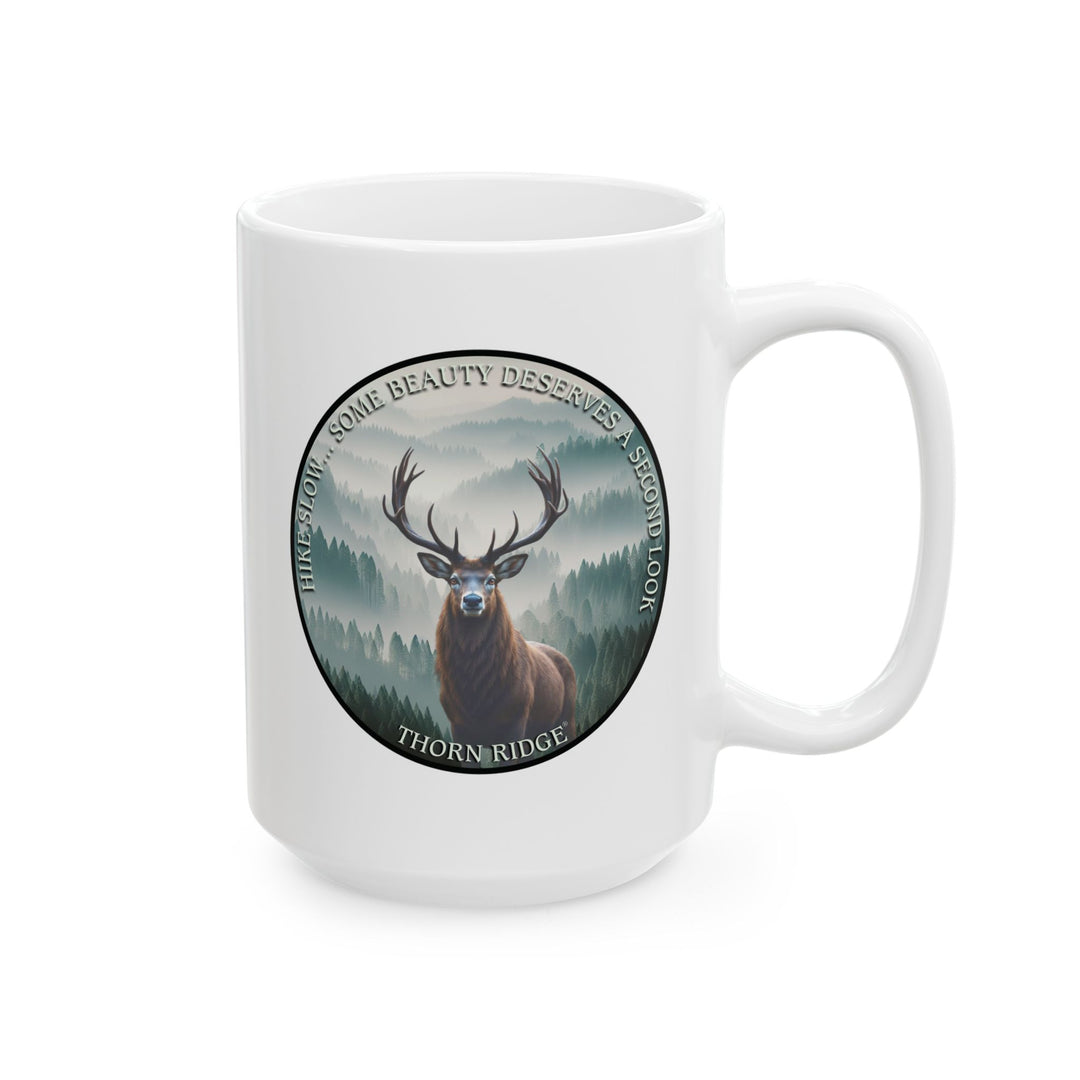 Hike Slow Some Beauty Deserves A Second Look Mug by Thorn Ridge®