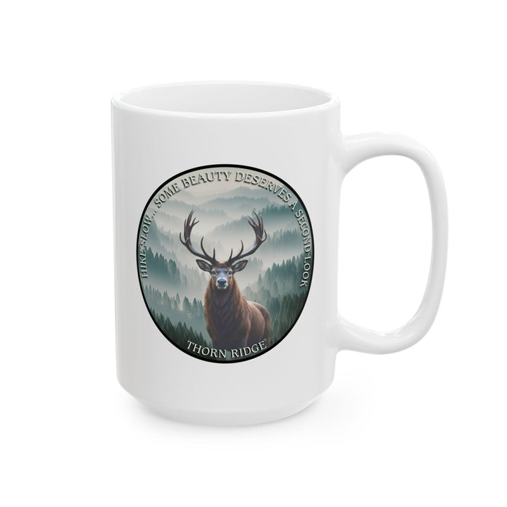 Hike Slow Some Beauty Deserves A Second Look Mug by Thorn Ridge®