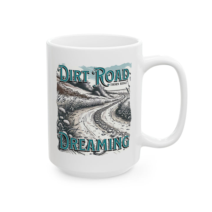 Dirt Road Dreaming Beach mug by Thorn Ridge®