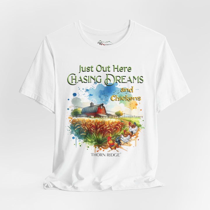 chasing dreams and chickens graphic tee by Thorn Ridge®