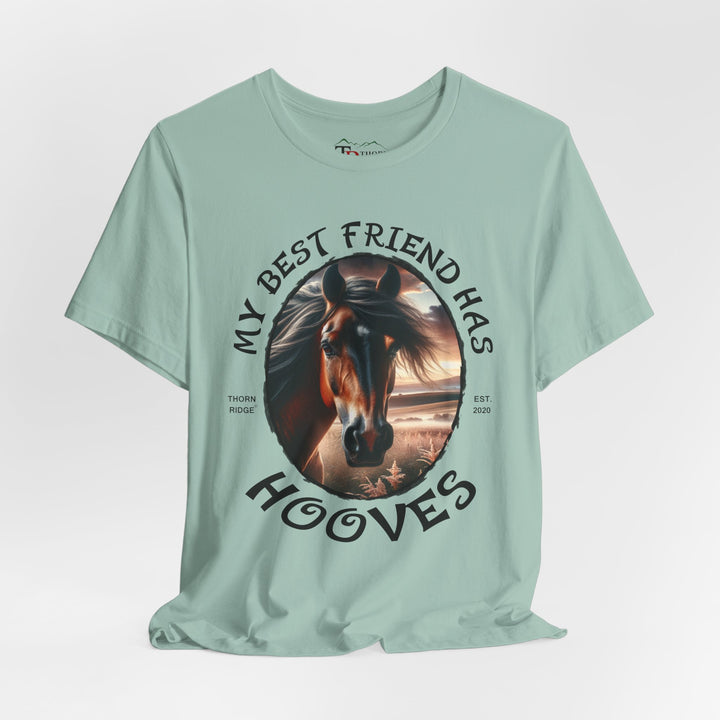 My Best Friend Has Hooves horse lovers graphic tee by Thorn Ridge®