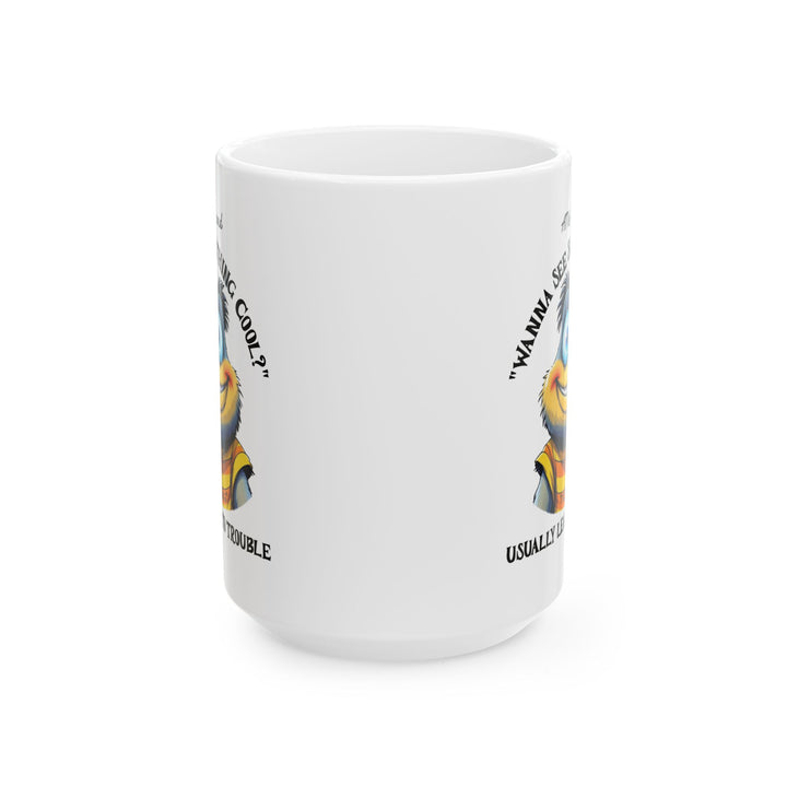 Wanna See Something Cool Mug with big eyed smiling cartoon character by Thorn Ridge®