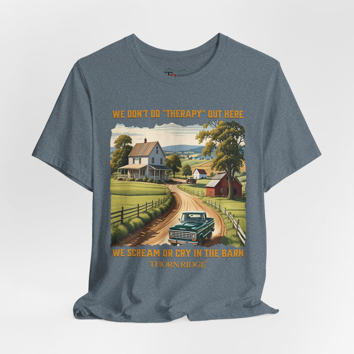 Barn Therapy Tee with rural farm scene by Thorn Ridge®