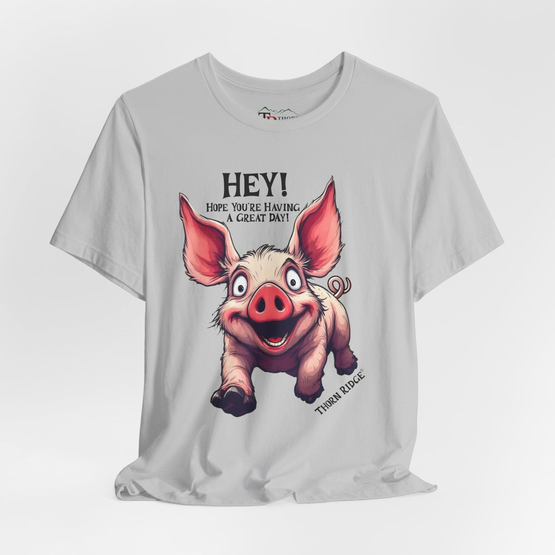 pig running toward you with ears flapping in the wind and the text Hey! Hope you're having a great day and labeled Thorn Ridge®