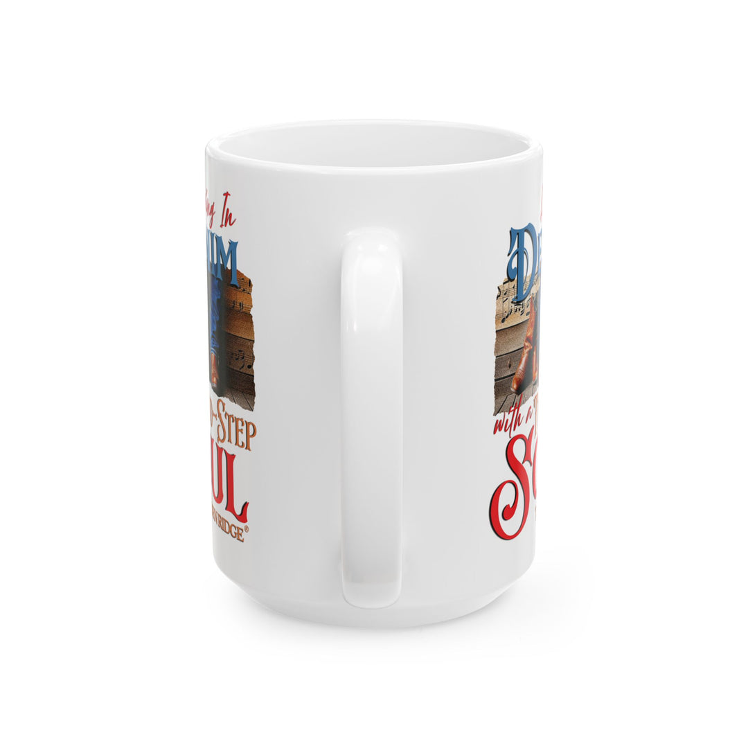 Living In Denim with a Two-STep Soul mug by Thorn Ridge®