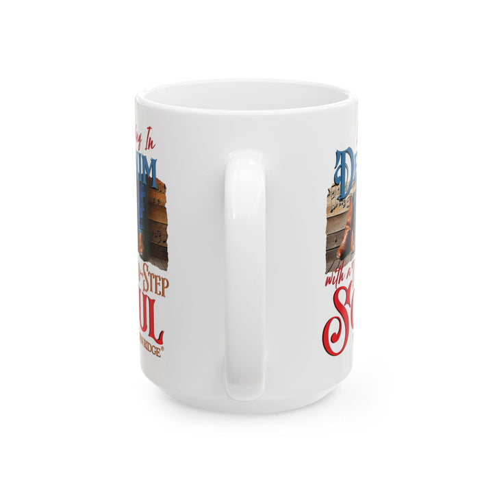 Living In Denim with a Two-STep Soul mug by Thorn Ridge®