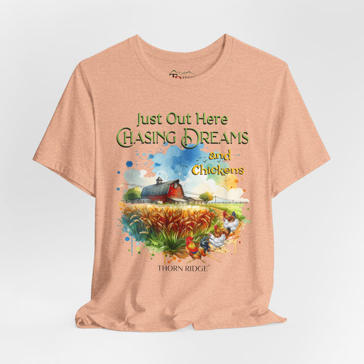 chasing dreams and chickens graphic tee by Thorn Ridge®
