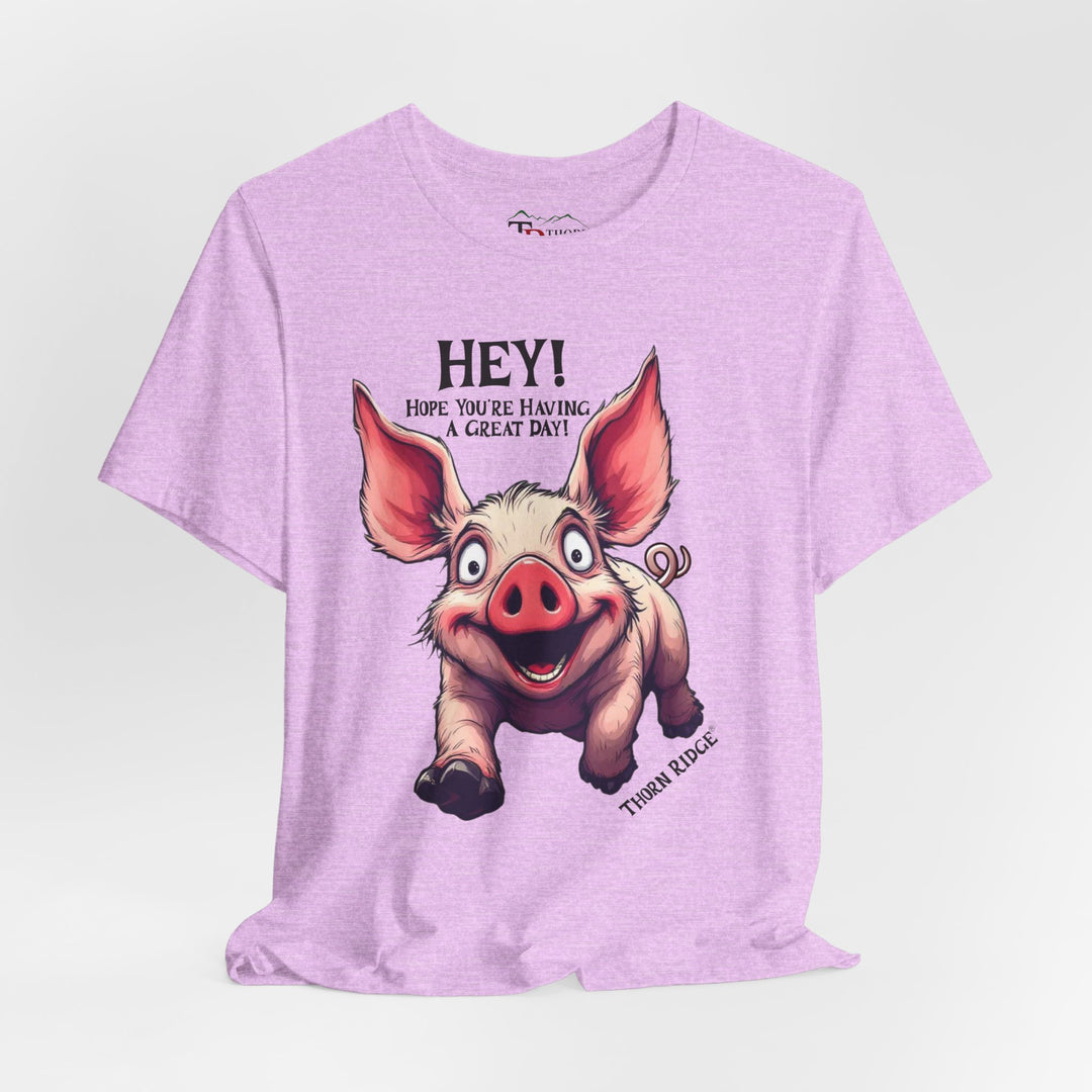 pig running toward you with ears flapping in the wind and the text Hey! Hope you're having a great day and labeled Thorn Ridge®