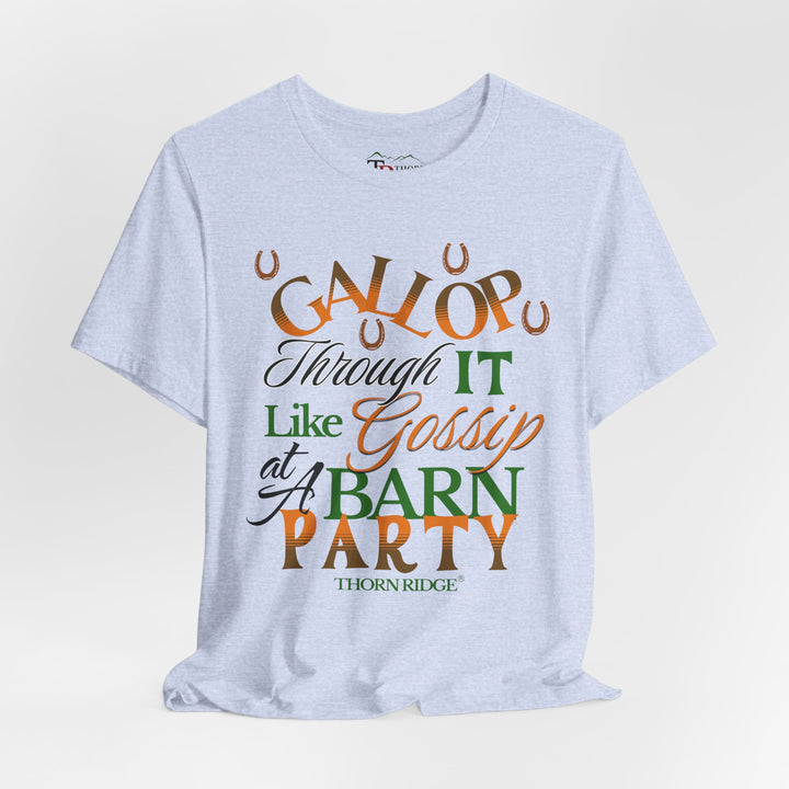 Gallop Through It Slogan Tee by Thorn Ridge®