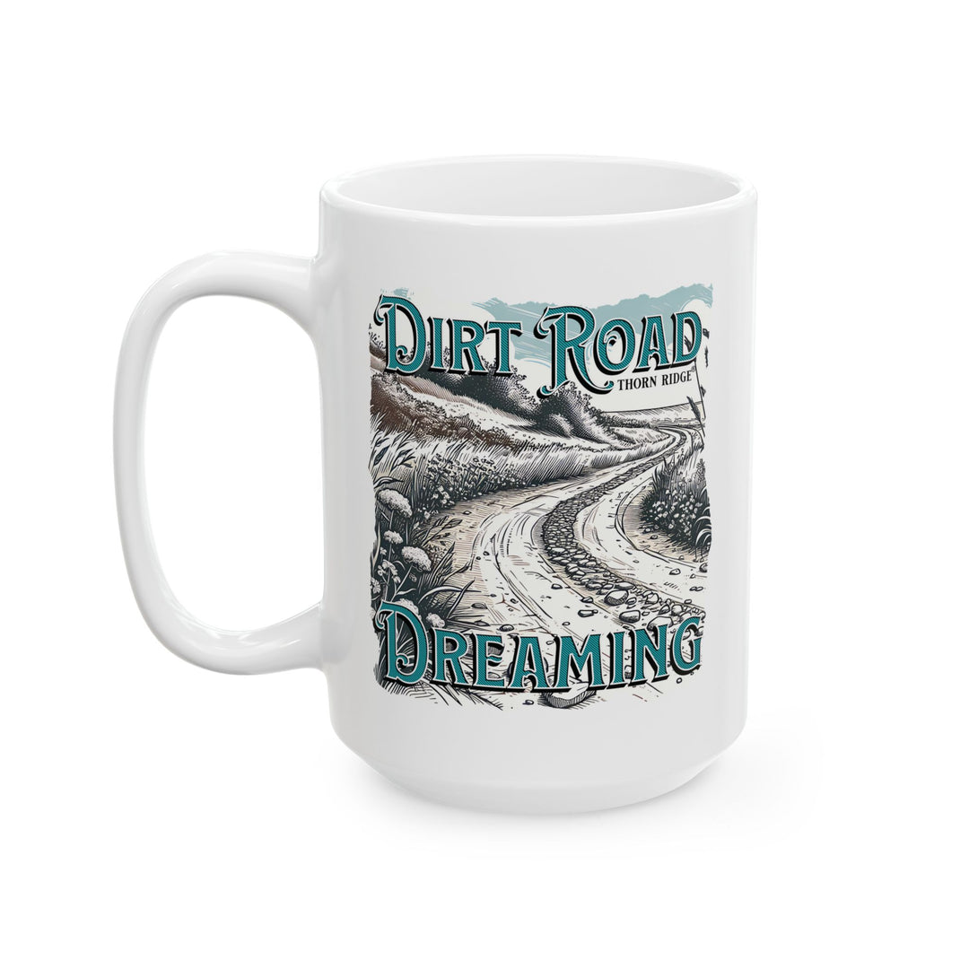 Dirt Road Dreaming Beach mug by Thorn Ridge®