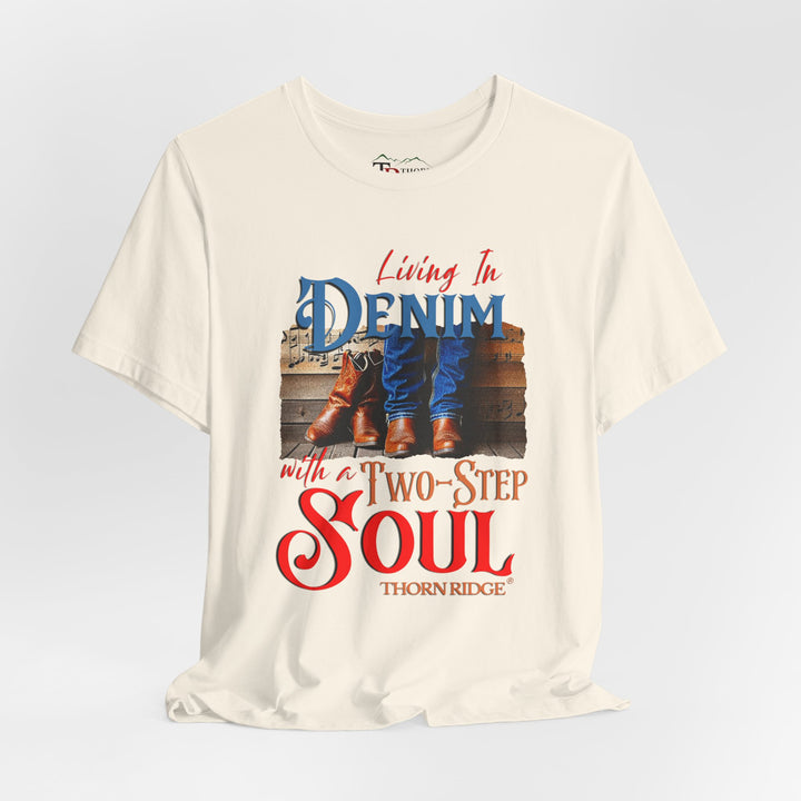 Living in Denim with a two step soul graphic tee by Thorn Ridge®