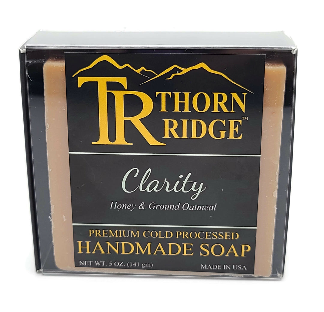 Packaging of Thorn Ridge soap labeled "Clarity," described as honey and ground oatmeal, premium cold processed, handmade, 5 oz. Made in USA.