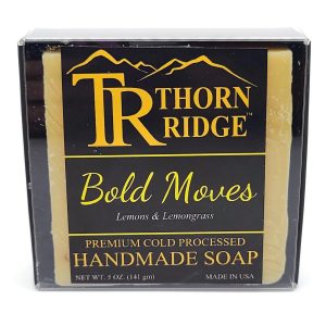 Packaging of Thorn Ridge soap labeled "Bold Moves," described as lemons and lemongrass, premium cold processed, handmade, 5 oz. Made in USA.